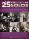 トランペットソロ厳選25曲集（トランペット）【25 Great Trumpet Solos】
