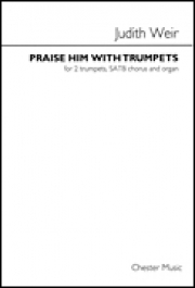 トランペットで賛美（ジュディス・ウィアー）（トランペット+コーラス+オルガン）【Praise Him with Trumpets】