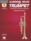 トランペットの為のクラシカル・ソロ曲集　（トランペット）【Classical Solos for Trumpet・Play-Along】