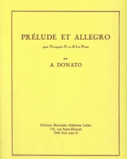 プレリュードとアレグロ（アンソニー・ドナート）（トランペット+ピアノ）【Prelude Et Allegro】