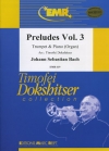 プレリュード・Vol. 3（バッハ）（トランペット+ピアノ）【Preludes Vol.3】