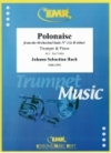 ポロネーズ（バッハ）（トランペット+ピアノ）【Polonaise from the Orchestral Suite No. 2 in B minor】