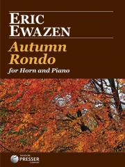 秋のロンド（エリック・イウェイゼン）（ホルン+ピアノ）【Autumn Rondo】