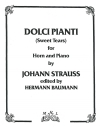 甘い涙（ヨハン・シュトラウス2世）（ホルン+ピアノ）【Dolci Pianti (Sweet Tears)】