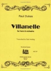 ヴィラネル（ポール・デュカス）（ホルン+ピアノ）【Villanelle for Horn】