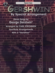 スペシャルなアレンジによるガーシュウィン（ホルン）【Gershwin by Special Arrangement】
