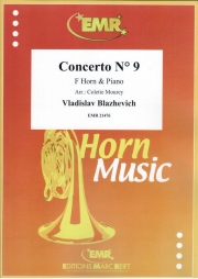 協奏曲・9番（ウラディスラフ・ブラゼヴィッチ）（ホルン+ピアノ）【Concerto No. 9】