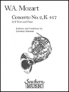 協奏曲・No.2・K417（モーツァルト）（ホルン+ピアノ）【Concerto No. 2. K417】