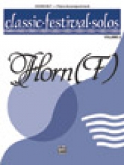 クラシック・フェスティバル・ソロ曲集・第2弾（ピアノ伴奏）【CLASSIC FESTIVAL SOLOS VOL 2（With　Piano）】