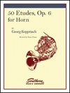 50の練習曲・Op.6（ゲオルク・コップラッシュ）（ホルン）【50 Etudes Op. 6】