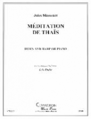タイスの瞑想曲（ジュール・マスネ）（ホルン+ピアノ）【Meditation de Thais】