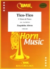 ティコ・ティコ（ゼキーニャ・ジ・アブレウ）（ホルン+ピアノ）【Tico-Tico】