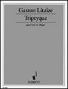 トリプティーク（ガストン・リテーズ）（ホルン+オルガン）【Triptyque Horn And Organ】