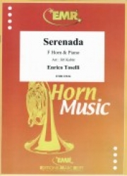 嘆きのセレナーデ（エンリコ・トセッリ）（ホルン+ピアノ）【Serenada】