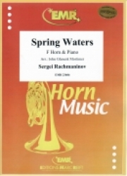 春の水（セルゲイ・ラフマニノフ）（ホルン+ピアノ）【Spring Waters】