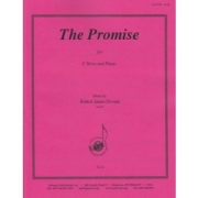 プロミス（ロバート・ドヴォルザーク）（ホルン+ピアノ）【The Promise】
