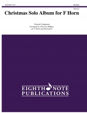 ホルンの為のクリスマス・ソロ・アルバム【Christmas Solo Album for F Horn】