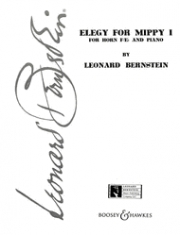 ミッピーのための哀歌・第1番（レナード・バーンスタイン）（ホルン＋ピアノ）【Elegy for Mippy I】