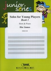 若者の為のソロ曲集・第１集（アイファー・ジェームズ）（ホルン+ピアノ）【Solos For Young Players Vol. 1】