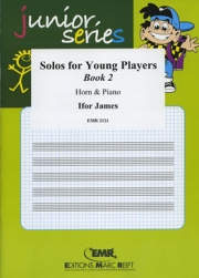 若者の為のソロ曲集・第2集（アイファー・ジェームズ）（ホルン+ピアノ）【Solos For Young Players Vol. 2】