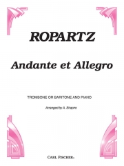 アンダンテとアレグロ（ジョセフ・ギイ・ロパルツ）（トロンボーン+ピアノ）【Andante Et Allegro】