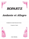 アンダンテとアレグロ（ジョセフ・ギイ・ロパルツ）（トロンボーン+ピアノ）【Andante Et Allegro】