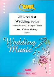 ウエディング・ソング集・20曲（トロンボーン+ピアノ）【20 Greatest Wedding Solos】