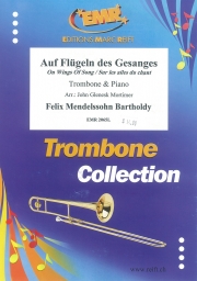 歌の翼に（フェリックス・メンデルスゾーン）（トロンボーン+ピアノ）【Auf Flugeln des Gesanges】