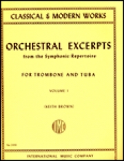 オーケストラより抜粋・Volume 1（トロンボーン+テューバ）【Orchestral Excerpts: Volume I】