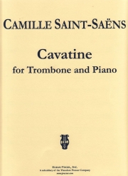 カヴァティーナ・作品144（カミーユ・サン＝サーンス）（トロンボーン+ピアノ）【Cavatine Opus 144】
