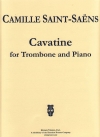 カヴァティーナ・作品144（カミーユ・サン＝サーンス）（トロンボーン+ピアノ）【Cavatine Opus 144】