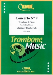 協奏曲・9番（ウラディスラフ・ブラゼヴィッチ）（トロンボーン+ピアノ）【Concerto No. 9】