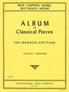 9つのクラシック曲集（トロンボーン+ピアノ）【Album of Classical Pieces (Album of Nine Classical Pieces)】