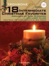 中級者向けクリスマスソング18曲集 (トロンボーン)【18 Intermediate Christmas Favorites】