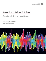 ケンダー・デビュー・ソロ曲集（トロンボーン+ピアノ）【Kendor Debut Solos】