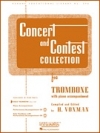 トロンボーンのためのコンサート＆コンテスト・コレクション（トロンボーン+ピアノ）【Concert and Contest Collection for Trombone】