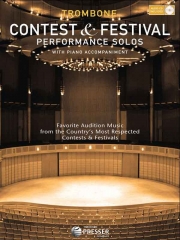 コンテスト・アンド・フェスティバル・パフォーマンス・ソロ曲集（トロンボーン+ピアノ）【Contest and Festival Performance Solos】
