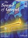 サウンド・オブ・ゴスペル （トロンボーン）【The Sound of Gospel】