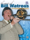 ザ・ミュージック・オブ・ビル・ワトラス（トロンボーン）【The Music of Bill Watrous】