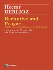 叙唱と祈り・作品15（エクトル・ベルリオーズ）（トロンボーン+ピアノ）【Recitative and Prayer Opus 15】