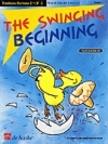 スウィンギング・ビギニング（トロンボーン）【The Swinging Beginning】