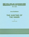スナーク狩り（アルネ・ヌールハイム）（トロンボーン）【The Hunting of the Snark】