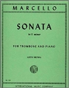 ソナタ・ホ短調（ベネデット・マルチェッロ）（トロンボーン+ピアノ）【Sonata in E minor】