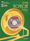 トロンボーン・ソロ曲集・初級・Vol.2（トロンボーン）【Easy Trombone Solos – Volume 2】