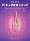 トロンボーン為のクラシカル・テーマ・101曲集（トロンボーン）【101 Classical Themes for Trombone】