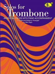 トロンボーンのためのソロ曲集（トロンボーン+ピアノ）【Solos for Trombone】