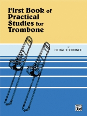 トロンボーンのための練習本1（ジェラルド・ボードナー）（トロンボーン）【Practical Studies for Trombone Book I】
