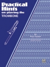 トロンボーン練習のヒント【Practical Hints on Playing the Trombone】
