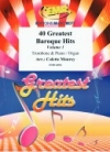 バロック・40曲集・第1集（トロンボーン+ピアノ）【40 Greatest Baroque Hits Volume 1】