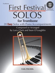 はじめてのフェスティバル・ソロ (トロンボーン+ピアノ)【First Festival Solos for Trombone】
